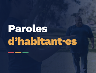 Paroles d'habitant·es